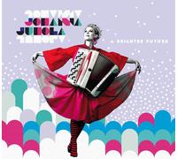 Juhola, Johanna - A Brighter Future
