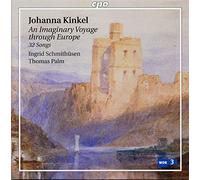 Johanna Kinkel - An Imaginary Voyage Through Europe