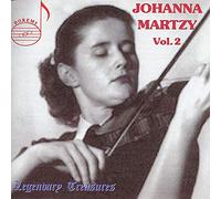 JOHANNA MARTZY - Johanna Martzy Vol. 2