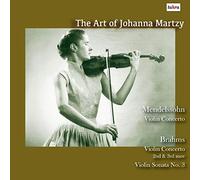Johanna Martzy - The Art of Johanna Martzy