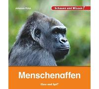 Johanna Prinz Menschenaffen: Schauen und Wissen (Hardback)