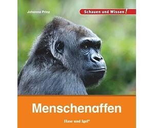 Johanna Prinz Menschenaffen: Schauen und Wissen (Hardback)