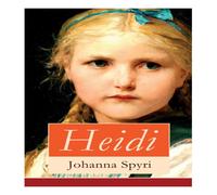 Johanna Spyri Heidi: Illustrierte Bücher 1&2: Heidis Lehr- und Wanderjahre + Johanna Spyri Multicolor