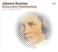 Johanna Summer – Schumann Kaleidoskop – CD – New – A.C.T.