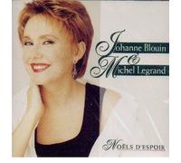 johanne blouin michel legrand - Noëls D'espoir