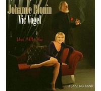 Johanne Blouin / Vic Vogel – Until I Met You