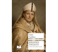 Johannes Anglicus. Il mistero del pontificato nascosto (OltreLinea)