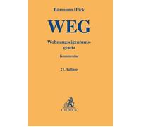 Johannes Bärman Wohnungseigentumsgesetz: Gesetz über das Wohnungseige (Hardback)