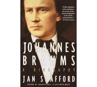 Johannes Brahms: A Biography