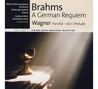 Johannes Brahms - A German Requiem / Parsifal - Act I Prelude