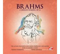 Johannes Brahms - Brahms: A German Requiem, Op. 45 tally Remastered)
