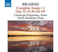 Johannes Brahms : Brahms: Complete Songs: Opp. 32, 43, 86 and 105 - Volume 1 CD