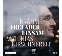 Johannes Brahms : Brahms: Frei Aber Einsam CD 2 discs (2017) NEW