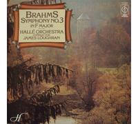 Johannes Brahms - Brahms, James Loughran, Hallé Orchestra / Symphony No. 3 In F Major, Op. 90, Hungarian Dances