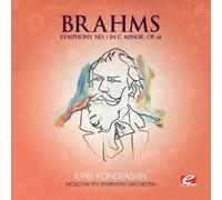 Johannes Brahms - Brahms: Symphony No. 1 in C Minor, Op. 68 (Digitally Remastered)