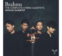Novus Quartet - Brahms: The Complete String Quartets