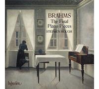 Johannes Brahms - Brahms The Final Piano Pieces - CD - E600z