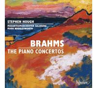 Stephen Hough; Mark Wigglesworth: Mozarteumorchester Salzburg - Brahms: The Piano Concertos