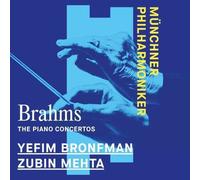 Munchner Philharmoniker, Zubin Mehta, & Yefim Bronfman - Brahms: The Piano Concertos [VINYL]