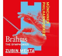 Munchner Philharmoniker & Zubin Mehta - Brahms: The Symphonies