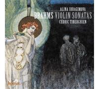 Alina Ibragimova, Cedric Tiberghien – Brahms: Violin Sonatas Nos. 1, 2 & 3