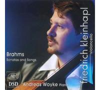 Johannes Brahms: Cello Sonatas/Lied-Transcriptions