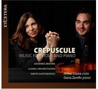 Johannes Brahms : Crepuscule: Music for Viola and Piano CD (2025) NEW