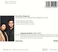 Jannike Liebwerth; Tomas Kildisius; Ani Ter-Martirosyan - Die schone Magelone - Johannes Brahms: 15 Romanzen from Ludwig Tieck's Magelone, Op. 33