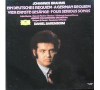 Johannes Brahms - Edith Mathis Dietrich Fischer-Dieskau Edinburgh Festival Chorus The London Philharmonic Orchestra Daniel Barenboim - Ein Deutsches Requiem · Vier Ernste Gesange