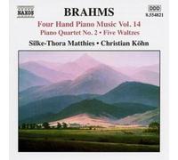 Matthies:Kohn - BRAHMS: Four-Hand Piano Music, Vol. 14