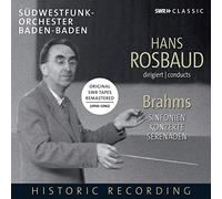 Johannes Brahms Hans Rosbaud Conducts Brahms: Original SWR Tapes Remastered (CD)