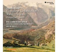 Rias Kammerchor Berlin - Johannes Brahms: Complete Liebeslieder Walzer, Op. 52 & 65/...