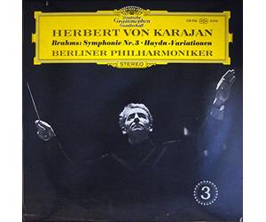 Johannes Brahms - Johannes Brahms , Herbert von Karajan , Berliner Philharmoniker - Symphony No. 3 o Haydn Variations - Deutsche Grammophon - 138926, Deutsche Grammophon - 138 926 SLPM
