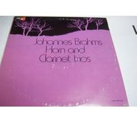 Johannes Brahms - Johannes Brahms - Horn And Clarinet Trios