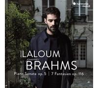 Laloum, Adam - Johannes Brahms: Piano Sonata, Op. 5/7 Fantasien, Op. 116