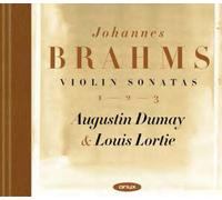 Brahms, J. - Johannes Brahms: Violin Sonatas 1-2-3