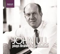 Johannes Brahms - John Lill plays Brahms and Schumann (Brahms - Handel Variations Op 24; Intermezzi Op 117.; Schumann - Fantasie Op 17)