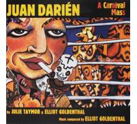 Goldenthal / Taymor - Juan Darien: A Carnival Mass - CD