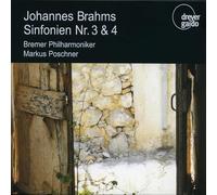 Johannes Brahms: Symphonies Nos. 3 & 4