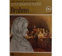 Johannes Brahms - The Great Musicians No. 3 - Brahms (Part One)