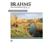 Johannes Brahms-Two Rhapsodies, Op. 79 for the Piano-Piano Sheet Music