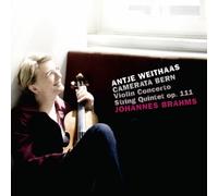 Johannes Brahms: Violin Concerto/String Quintet, Op. 111