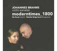 Johannes Brahms Violin Sonatas Nos 1, 2 and 3 (Korol, Grigoriev (CD) (US IMPORT)