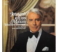 Johannes Heesters - Jetzt Geh' Ich Ins Maxim [Vinyl LP]