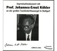 Prof. Johannes Ernst Köhler – Improvisationskonzert – CD