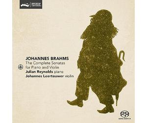Johannes Leertouwer & Julian Reynolds - Brahms: The Complete Sonatas for Piano and Violin