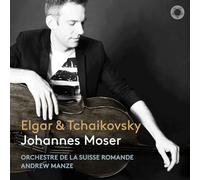 Johannes Moser, Orchestre de la Suisse Romande, Andrew Manze - Elgar & Tchaikovsky (stereo re-issue)