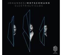 Johannes Motschmann; David Panzl; Boris Bolles - Johannes Motschmann: Electric Fields