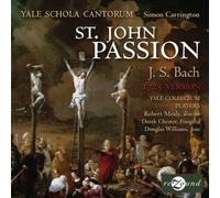 Johannes-Passion (St.John Passion)-1725 Version