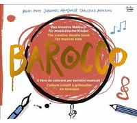 Johannes Pramsohler : Barocco: The Creative Doodle Book for Musical Kids CD